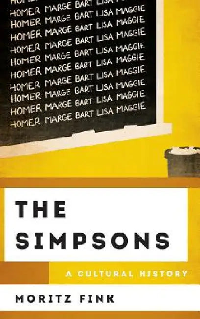 Simpsons: A Cultural History by Moritz Fink