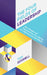 Four Fields of Leadership: How People and Organizations Can Thrive in a Hyper-connected World by Tom Goodell