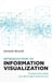 Introduction to Information Visualization: Transforming Data Into Meaningful Information by Gerald Benoit
