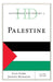 Historical Dictionary of Palestine by Ilan Pappe
