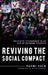 Reviving the Social Compact: Inclusive Citizenship in an Age of Extreme Politics by Naomi Zack, Ruth Sample