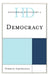 Historical Dictionary of Democracy by Norman Abjorensen