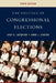 Politics of Congressional Elections by Gary C. Jacobson, Jamie L. Carson