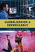 Globalization and Surveillance by Timothy Erik Ström