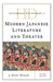 Historical Dictionary of Modern Japanese Literature and Theater by J. Scott Miller