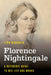 Florence Nightingale: A Reference Guide to Her Life and Works by Lynn McDonald