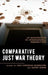 Comparative Just War Theory: An Introduction to International Perspectives by Luis Cordeiro-Rodrigues