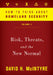 How to Think about Homeland Security: Risk, Threats, and the New Normal by David H. McIntyre