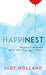 HappiNest: Finding Fulfillment When Your Kids Leave Home by Judy Holland