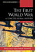 First World War: A Concise Global History by William Kelleher Storey