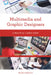 Multimedia and Graphic Designers: A Practical Career Guide by Kezia Endsley