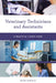 Veterinary Technicians and Assistants: A Practical Career Guide by Kezia Endsley