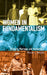 Women in Fundamentalism: Modesty, Marriage, and Motherhood by Maxine L. Margolis