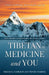 Tibetan Medicine and You: A Path to Wellbeing, Better Health, and Joy by Miriam E. Cameron