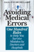 Avoiding Medical Errors: One Hundred Rules to Help You Survive Mistakes by Doctors and Hospitals by Robert M. Fox