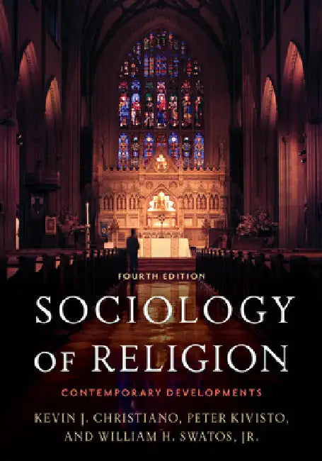 Sociology of Religion: Contemporary Developments by Kevin J. Christiano
