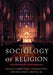Sociology of Religion: Contemporary Developments by Kevin J. Christiano