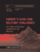 Europe's High-End Military Challenges: The Future of European Capabilities and Missions by Seth G. Jones