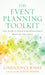 Event Planning Toolkit: Your Guide to Organizing Extraordinary Meetings and Events by Linda Joyce Jones