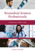 Biomedical Science Professionals: A Practical Career Guide by Marcia Santore