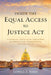 Inside the Equal Access to Justice Act: Environmental Litigation and the Crippling Battle over America's Lands, Endangered Species, and Critical Habit by Lowell E. Baier