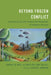 Beyond Frozen Conflict: Scenarios for the Separatist Disputes of Eastern Europe by Nikolaus Von Twickel