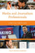 Media and Journalism Professionals: A Practical Career Guide by Tracy Brown Hamilton