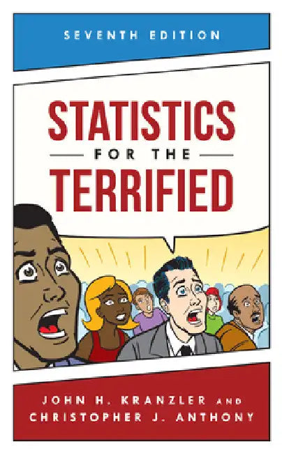 Statistics for the Terrified by John H. Kranzler