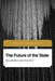 Future of the State: Philosophy and Politics by Artemy Magun