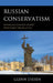 Russian Conservatism: Managing Change under Permanent Revolution by Glenn Diesen