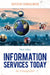 Information Services Today: An Introduction by Sandra Hirsh