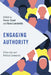 Engaging Authority: Citizenship and Political Community by Trevor Stack