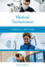 Medical Technicians: A Practical Career Guide by Kezia Endsley
