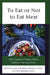 To Eat or Not to Eat Meat: How Vegetarian Dietary Choices Influence Our Social Lives by Charlotte de Backer