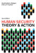 Human Security: Theory and Action by David Andersen-Rodgers