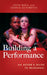 Building a Performance: An Actor's Guide to Rehearsal by John Basil