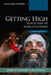 Getting High: Marijuana in World History by John Charles Chasteen