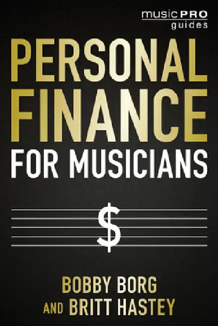 Personal Finance for Musicians by Bobby Borg