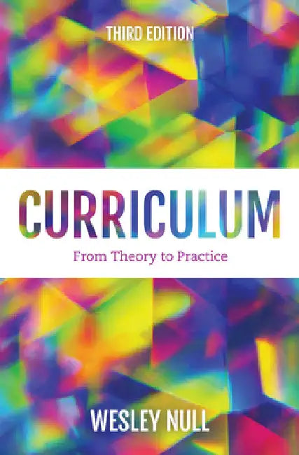 Curriculum: From Theory to Practice by Wesley Null