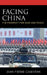 Facing China: The Prospect for War and Peace by Jean-Pierre Cabestan