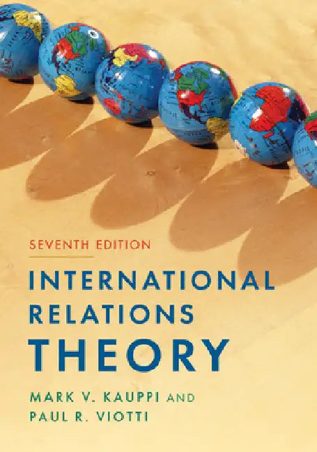 International Relations Theory by Mark V. Kauppi