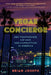 Vegas Concierge: Sex Trafficking, Hip Hop, and Corruption in America by Brian Joseph
