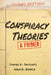 Conspiracy Theories: A Primer by Joseph E. Uscinski