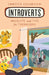 Introverts: Insights and Tips for Teenagers by Christie Cognevich