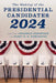 Making of the Presidential Candidates 2024 by Jonathan Bernstein