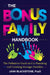 The Bonus Family Handbook: The Definitive Guide to Co-Parenting and Creating Stronger Families by Jann Blackstone