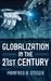 Globalization in the 21st Century by Manfred B. Steger