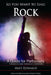 So You Want to Sing Rock: A Guide for Performers by Matt Edwards