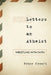 Letters to an Atheist: Wrestling with Faith by Peter Kreeft