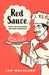 Red Sauce: How Italian Food Became American by Ian Macallen